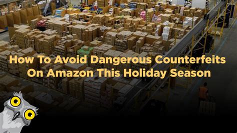 How To Avoid Dangerous Counterfeits On Amazon This Holiday .